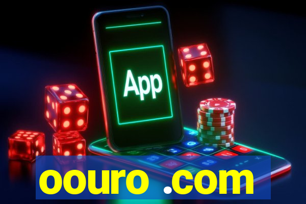 oouro .com